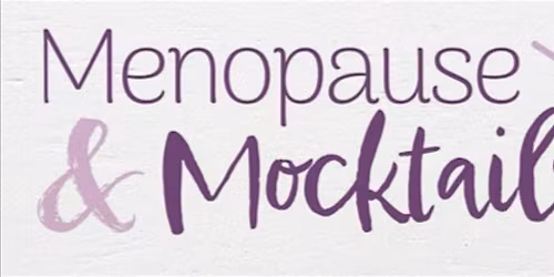 Menopause & Mocktails