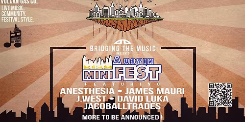 Bridging The Music Presents: Austin miniFEST