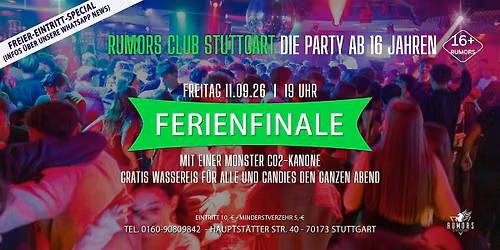 FERIENFINALE 16+ | RUMORS Club Stuttgart