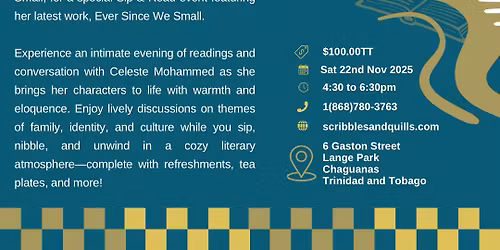 Sip and Read with Celeste Mohammed: Ever Since We Small