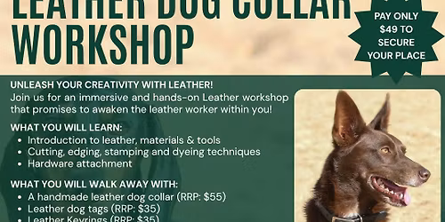 Leather Dog Collar Workshop - Coolamon
