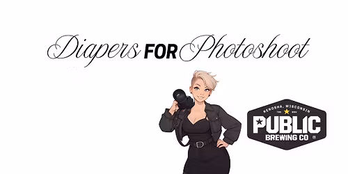 Diapers for Photoshoot! (Charity Event)