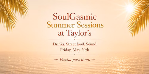 SoulGasmic Summer Sessions 