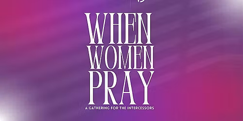 When Women Pray | 2026