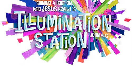 VBS KIDS 5 DAY CAMP ILLUMINATION STATION