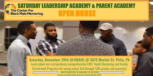 Saturday Leadership Academy & Parent Academy Open House