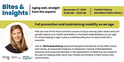Bites & Insights: Fall prevention and maintaining mobility as we age