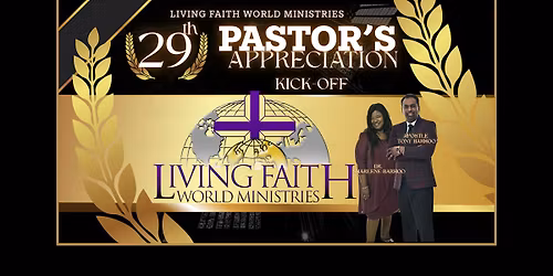 29th PASTOR'S APPRECIATION | Apostle Tony and Dr. Sharlene Barhoo