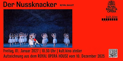 DER NUSSKNACKER (Royal Ballet) in der kult.klassik