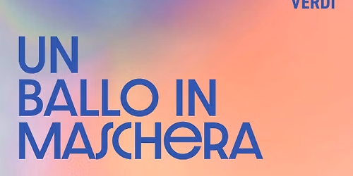 Un Ballo in Maschera \u00b7 Oper von Guiseppe Verdi zum Immling Festival