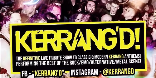 Kerrang'd