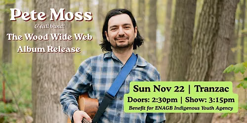 Pete Moss "The Wood Wide Web" Album Release Concert
