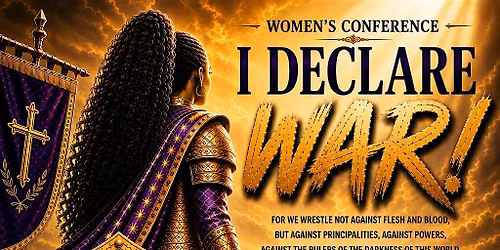 I Declare War Women's Conference - Vendor Opportunity