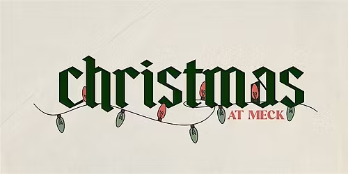 Christmas at Meck