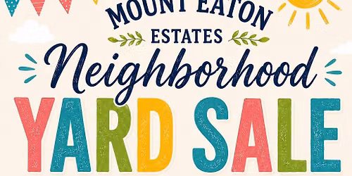 Mount Eaton Neighborhood Garage Sale 