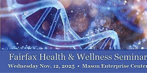 Fairfax Health and Wellness Seminar
