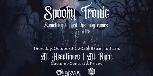Spooky Tronic Thursdays