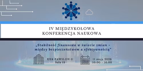 IV Mi\u0119dzyko\u0142owa Konferencja Naukowa