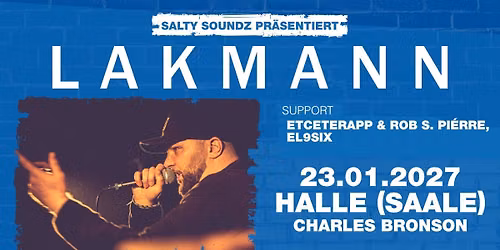 Lakmann \u2022 Der beste Tag meines Labels Tour \u2022 Halle (Saale)