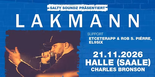 Lakmann \u2022 Der beste Tag meines Labels Tour 2026 \u2022 Halle (Saale)