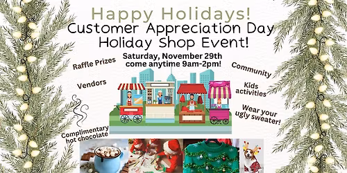 Customer Appreciation Day Small Business Saturday Holiday Shop