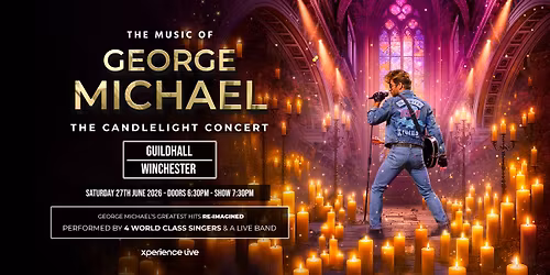 The Music of George Michael - The Candlelight Concert