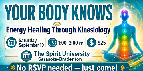 YOUR BODY KNOWS: ENERGY HEALING THROUGH KINESIOLOGY
