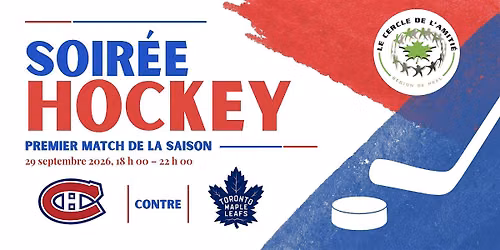 Soir\u00e9e hockey : Canadiens vs Maple Leafs