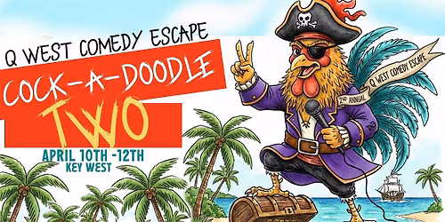 Q West: Comedy Escape 2026