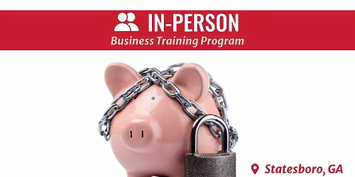Unlocking Capital: An Owner's Guide to Funding a Small Business (No-Cost Program)