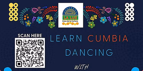 Learn Cumbia Dancing with La Luz Center and California State Parks