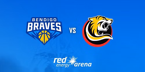 Bendigo Braves vs Melbourne Tigers