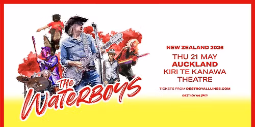 The Waterboys \/\/ Auckland \/\/ Australia & New Zealand Tour \/\/ Kiri Te Kanawa Theatre
