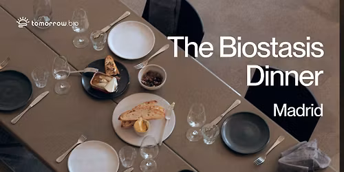 The Biostasis Dinner by Tomorrow.bio