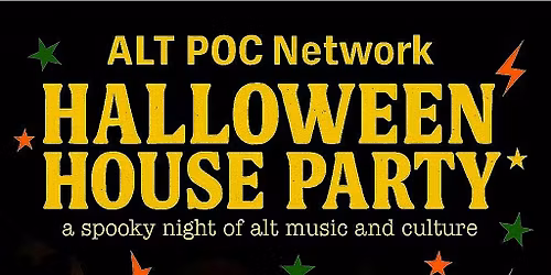 ALT POC Network Halloween House Party