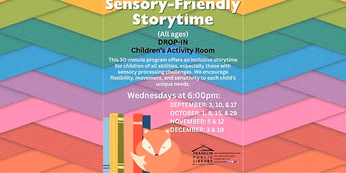 Sensory-Friendly Storytime (all ages) - DROP-IN