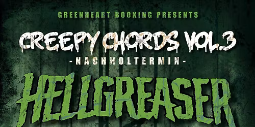 CREEPY CHORDS VOL.3 | NACHHOLTERMIN | HELLGREASER | DEAD UNITED | DERRY @AJZ ERFURT