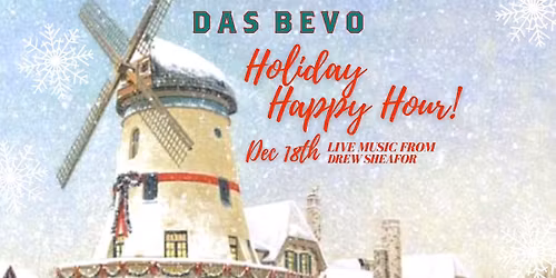 Holiday Happy Hour with Drew Sheafor