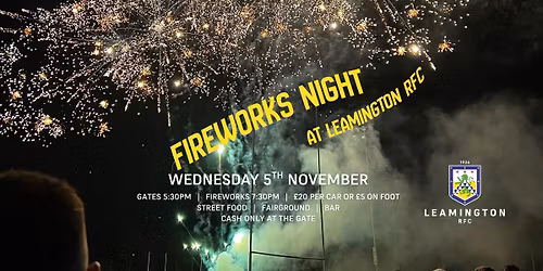 Fireworks Night @ Leamington Rugby Club