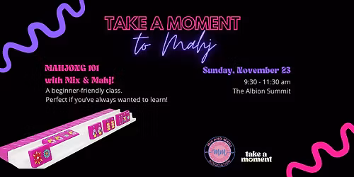 Take a MOMent with Mix & Mahj