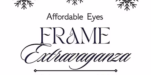 Affordable Eyes Presents: The FRAME Extravaganza!