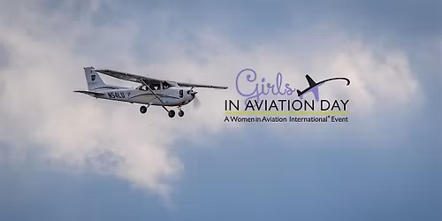 Girls in Aviation Day 2026 - LeTourneau University