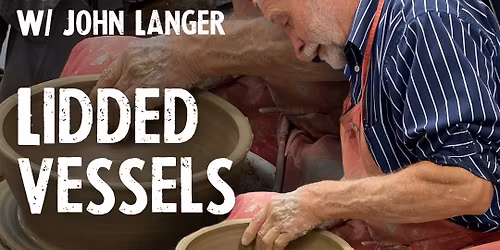 Intermediate\/Advanced Pottery w\/ John