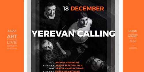 Yerevan Calling - Live Concert & Installation