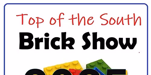 Top of the South Brick Show 2025