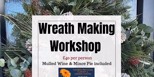 Wreath Making Workshop with Jack 
