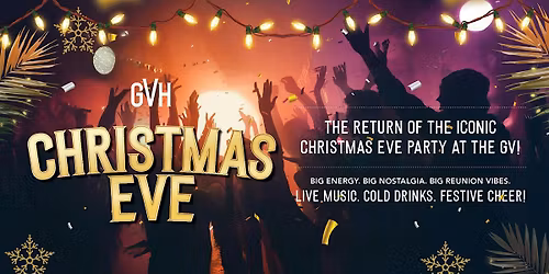 Christmas Eve at the GV!