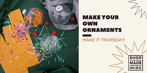 Make It Thursday: Make Your Own Ornaments