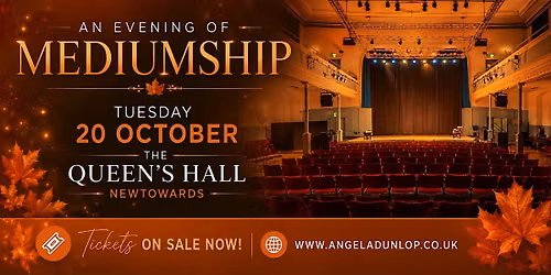 Evening of Mediumship, Queen's Hall, N'Ards