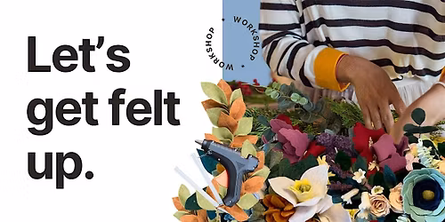 Holiday Felt Wreath Making Workshop